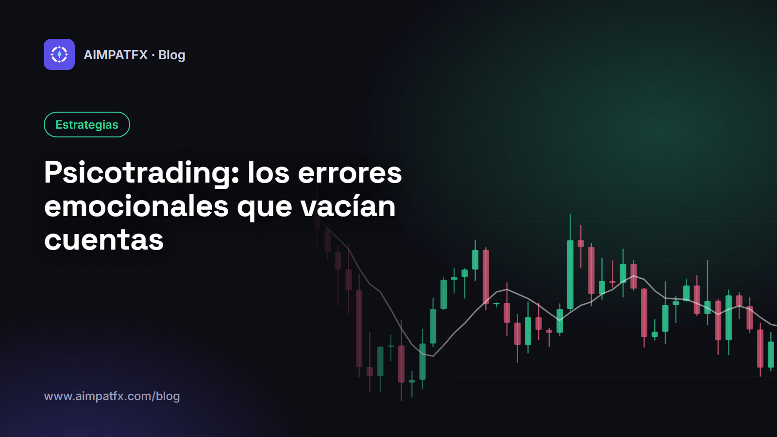 Psicotrading: los errores emocionales que vacían cuentas